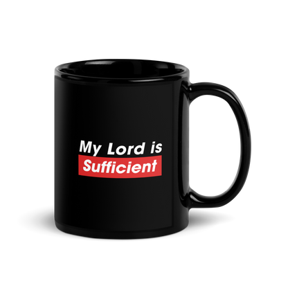 MUG Glossy Black - MY LORD IS SUFFICIENT