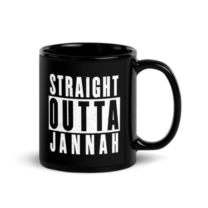 MUG Glossy Black - STRAIGHT OUTTA JANNAH