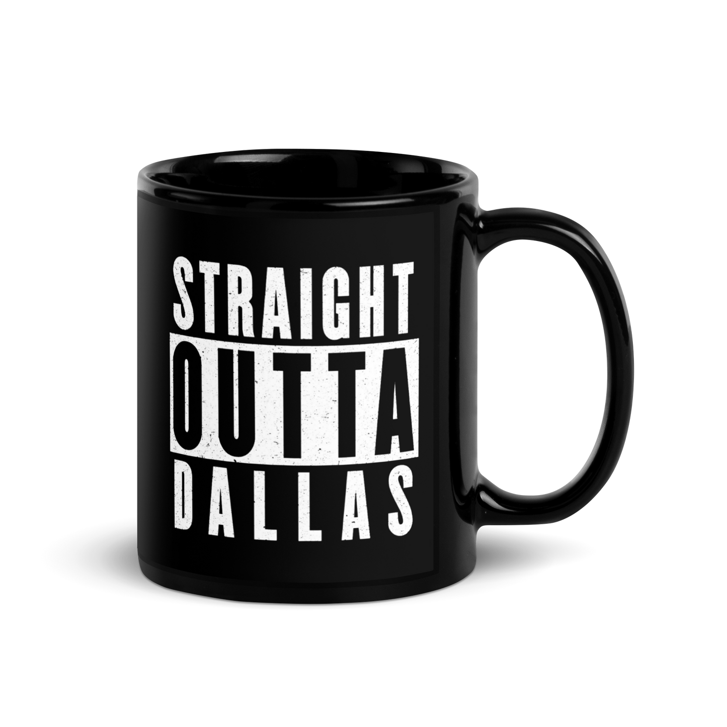 MUG Glossy Black - STRAIGHT OUTTA DALLAS