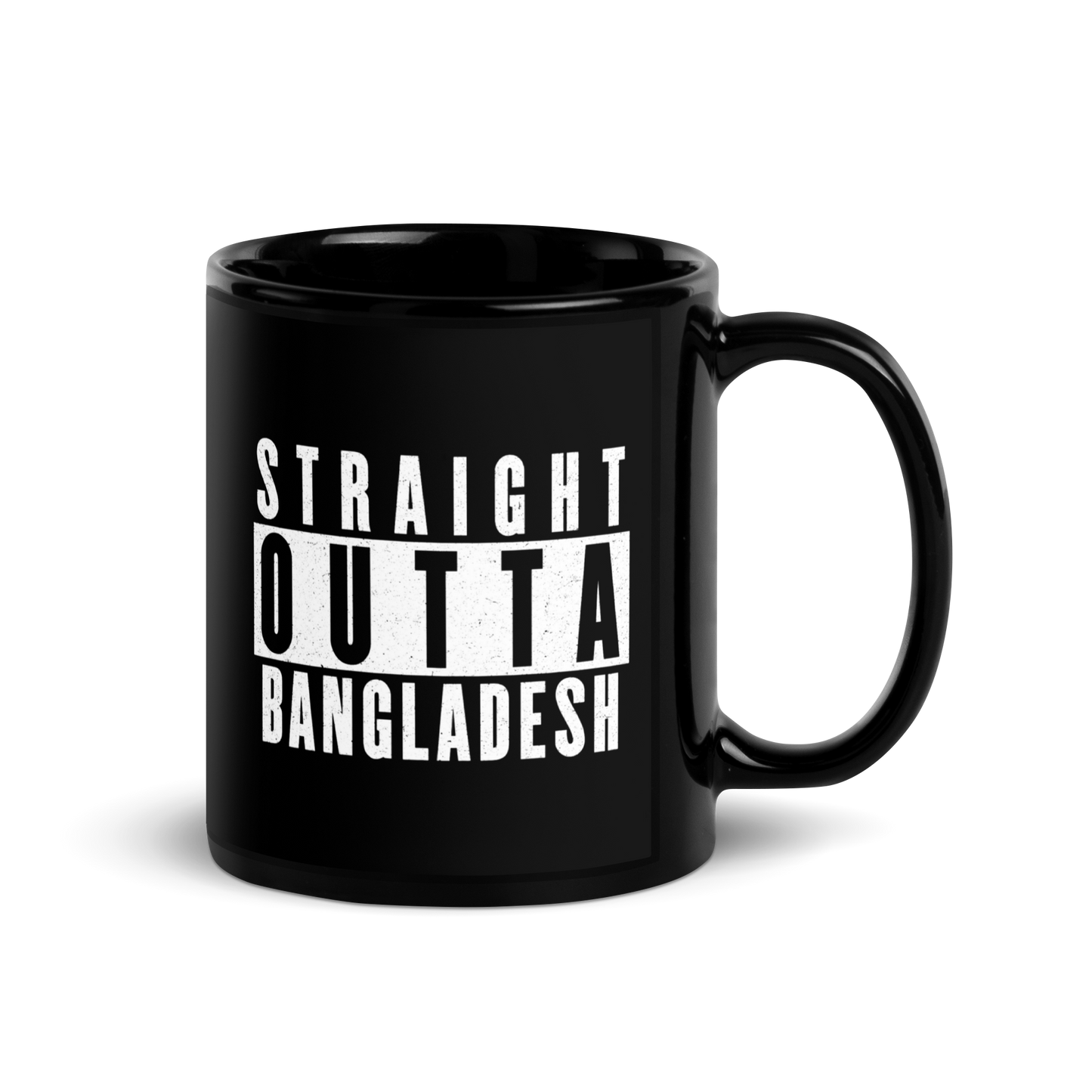 MUG Glossy Black - STRAIGHT OUTTA BANGLADESH