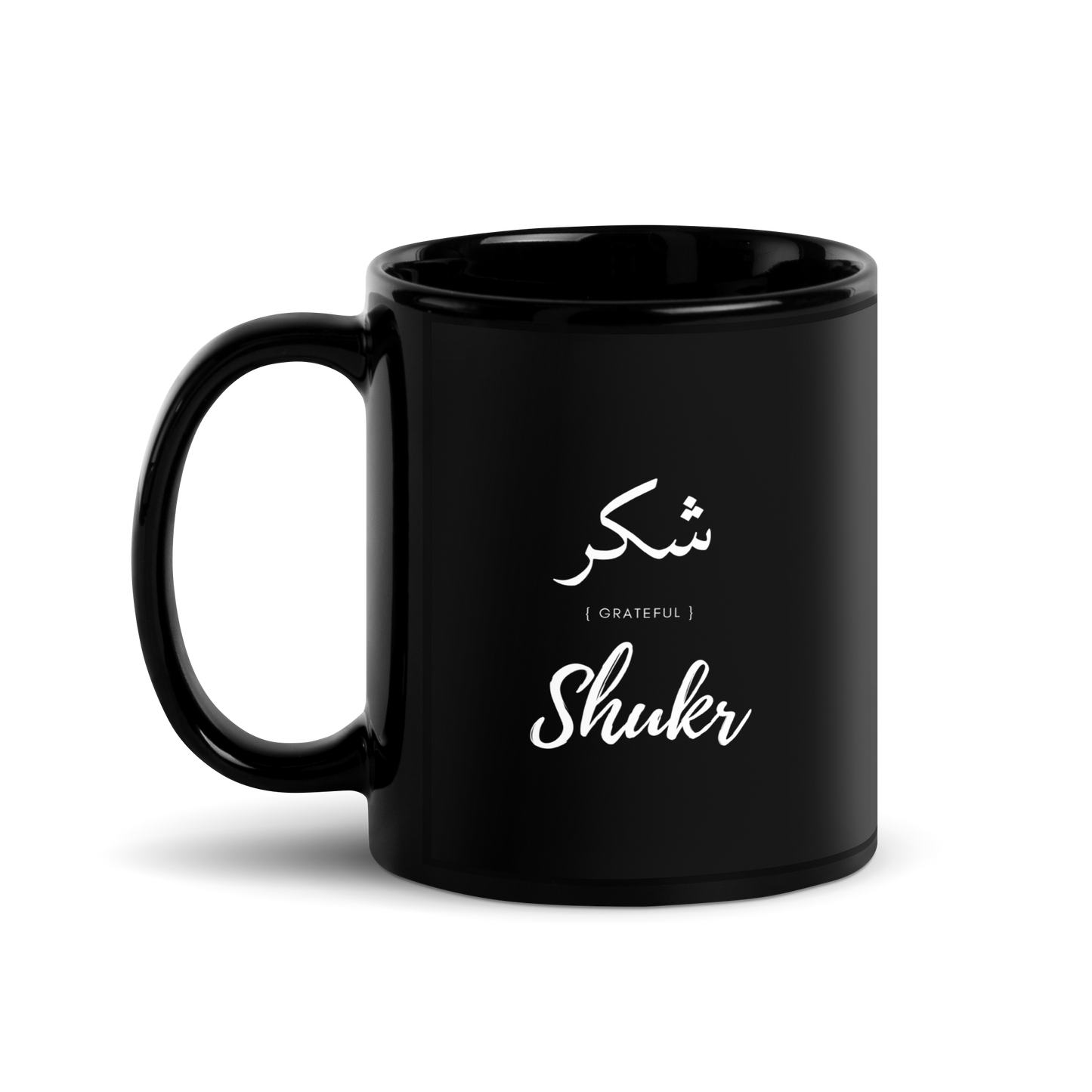 MUG Glossy Black - SHUKR (GRATEFUL) Arabic/English - White