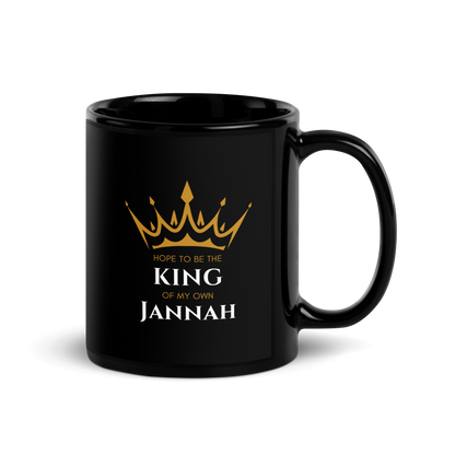 MUG Glossy Black - KING OF MY OWN JANNAH