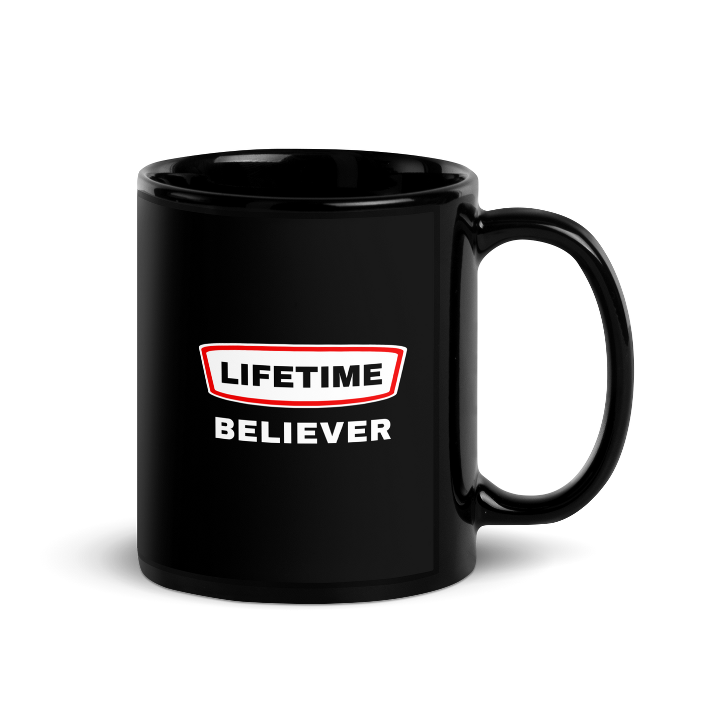 MUG Glossy Black - LIFETIME BELIEVER - White/Red