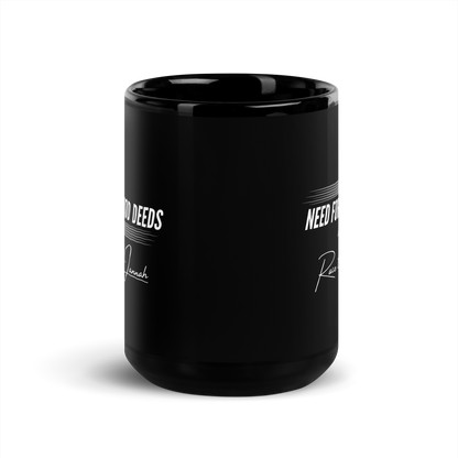 MUG Glossy Black - NEED FOR GOOD DEEDS - White/Gray