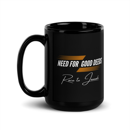 MUG Glossy Black - NEED FOR GOOD DEEDS - White/Orange