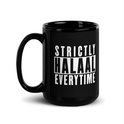 MUG Glossy Black - STRICTLY HALAAL EVERYTIME