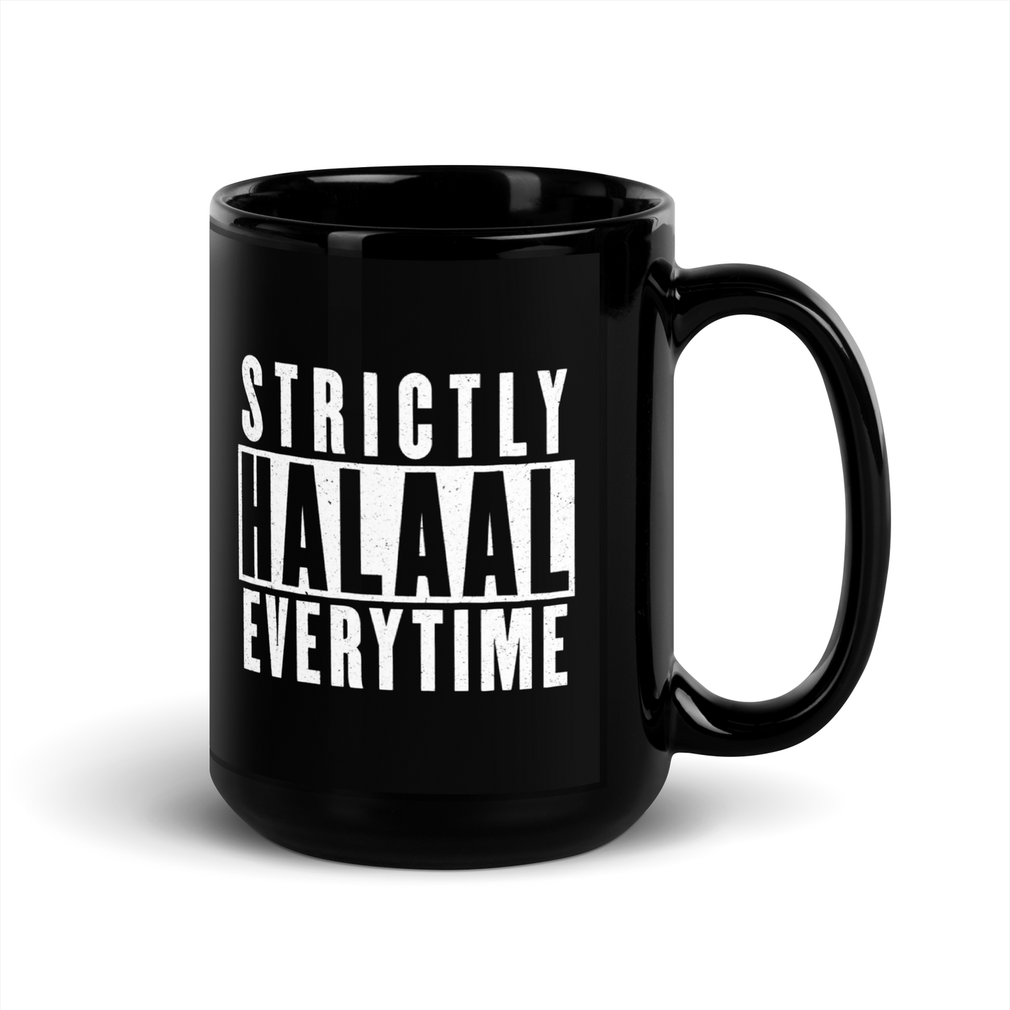 MUG Glossy Black - STRICTLY HALAAL EVERYTIME