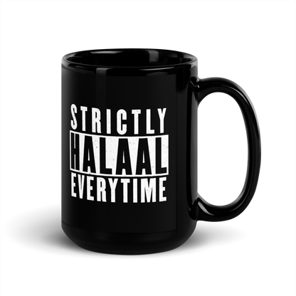 MUG Glossy Black - STRICTLY HALAAL EVERYTIME