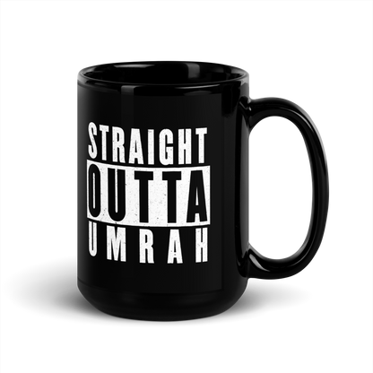 MUG Glossy Black - STRAIGHT OUTTA UMRAH