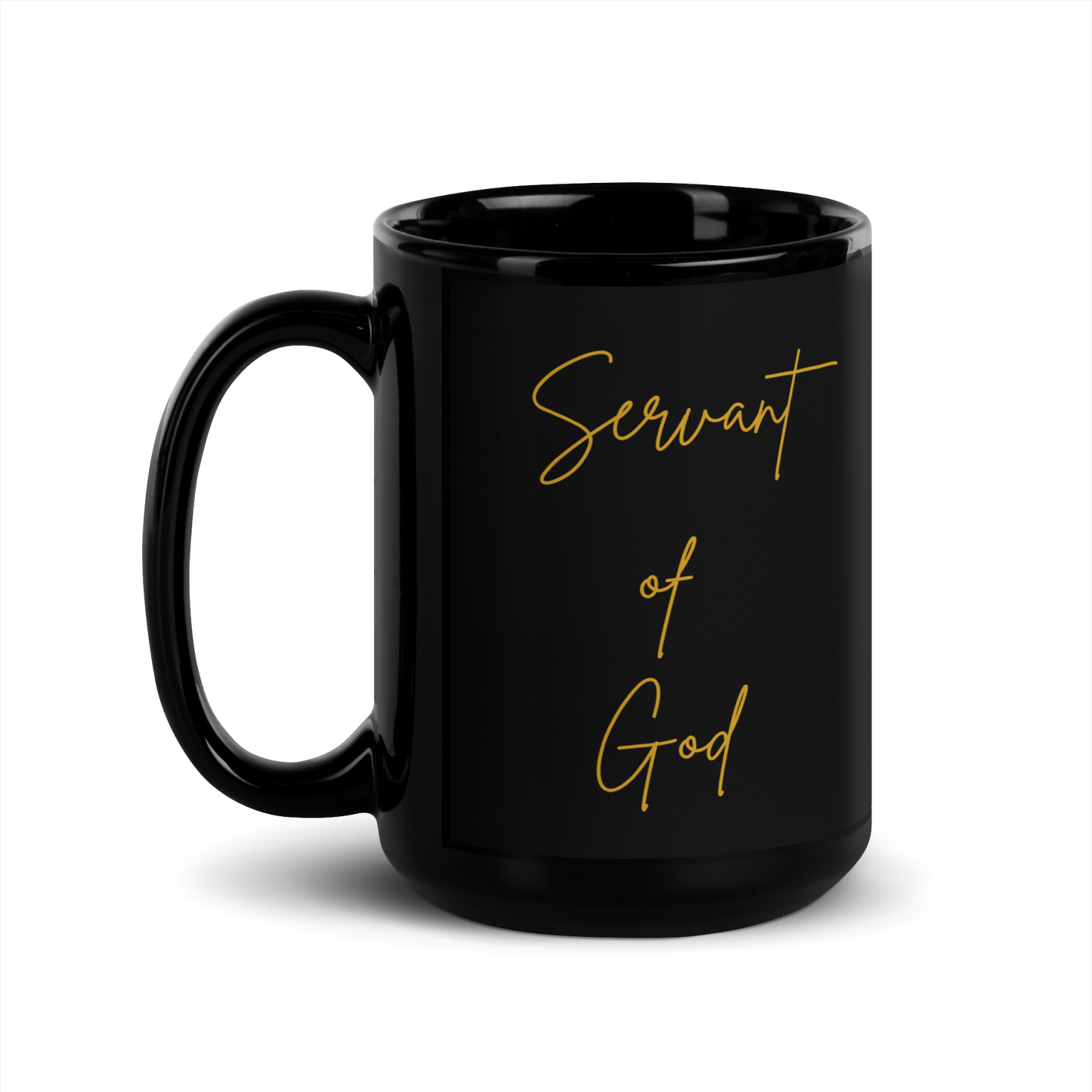 MUG Glossy Black - SERVANT OF GOD (Signature Collection) - Gold