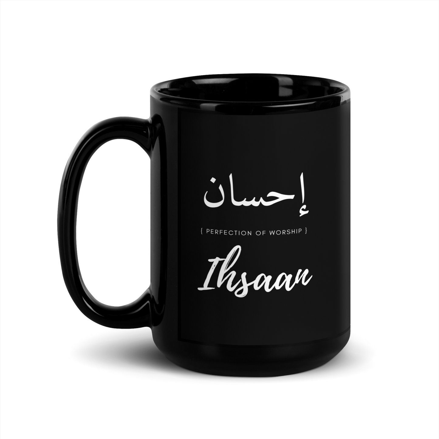 MUG Glossy Black - IHSAAN (PERFECTION) Arabic/English - White