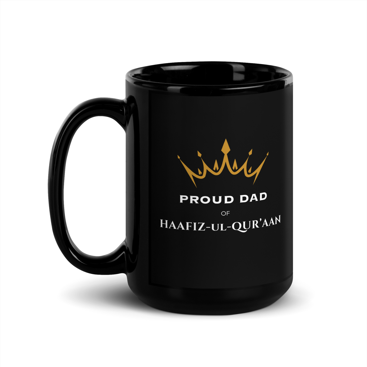 MUG Glossy Black - PROUD DAD OF HAAFIZ