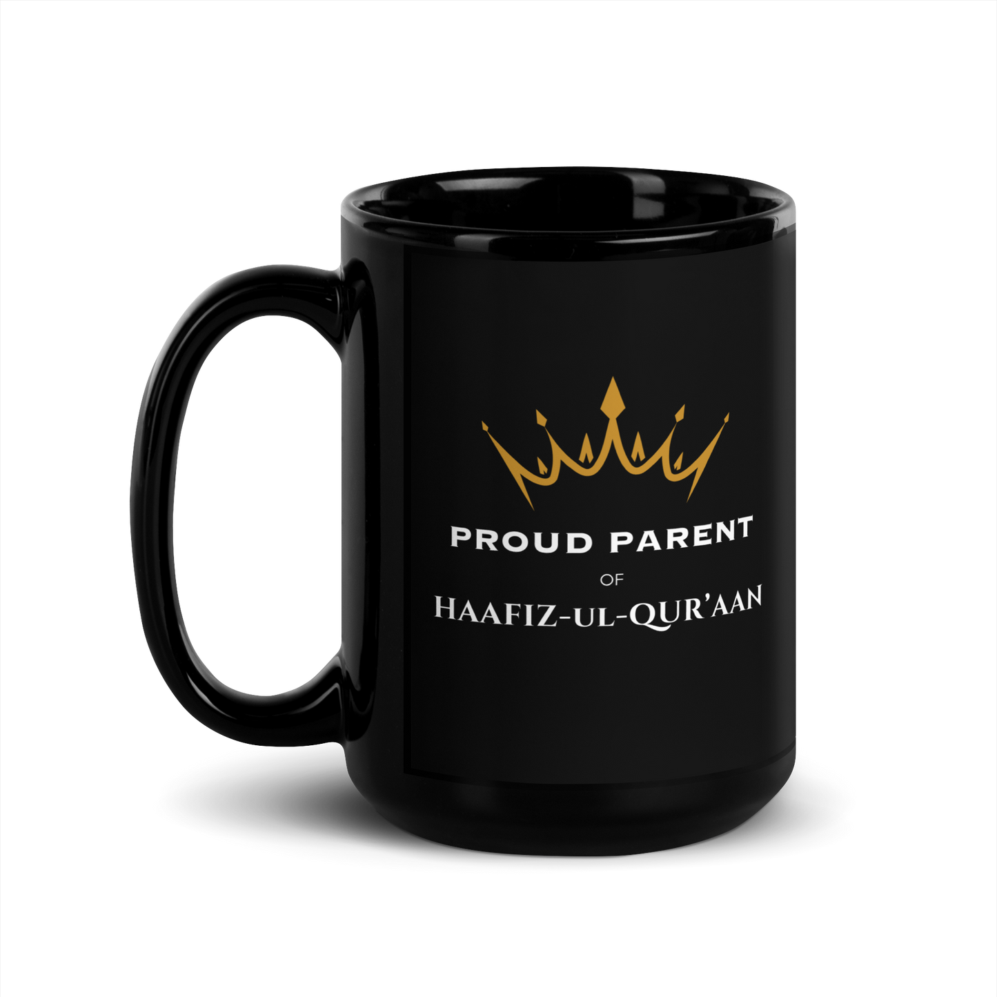 MUG Glossy Black - PROUD PARENT OF HAAFIZ