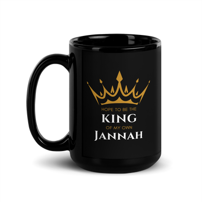 MUG Glossy Black - KING OF MY OWN JANNAH