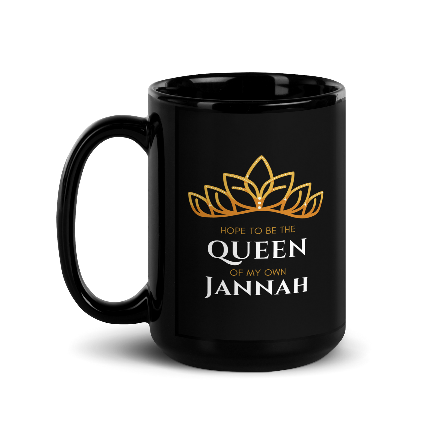 MUG Glossy Black - QUEEN OF MY OWN JANNAH (Tiara)