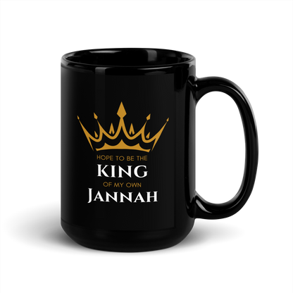 MUG Glossy Black - KING OF MY OWN JANNAH