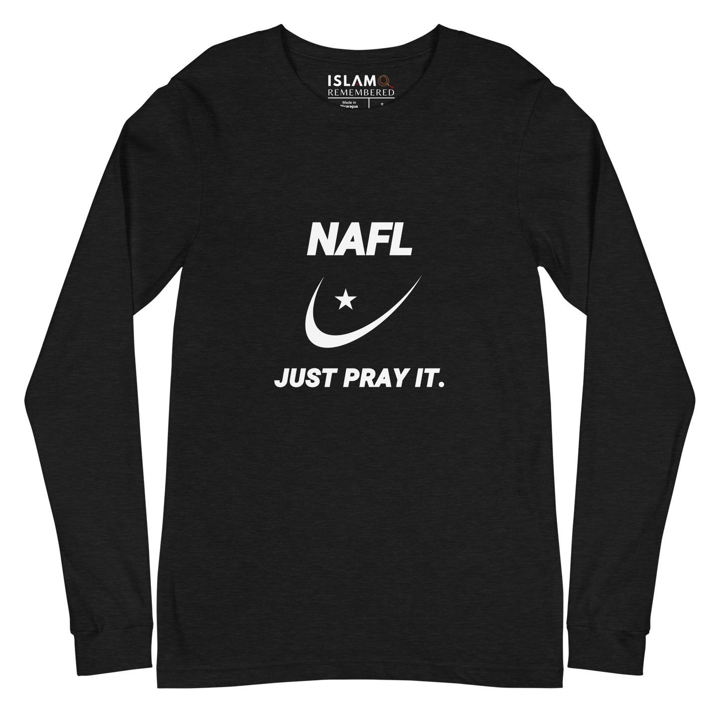 ADULT Long Sleeve Shirt - NAFL JUST PRAY IT w/ Logo - White