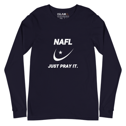 ADULT Long Sleeve Shirt - NAFL JUST PRAY IT w/ Logo - White