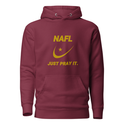 HOODIE Premium (Adult) - NAFL JUST PRAY IT w/ Logo - Gold