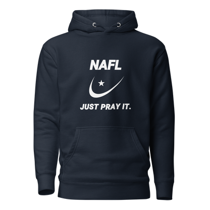 HOODIE Premium (Adult) - NAFL JUST PRAY IT w/ Logo - White