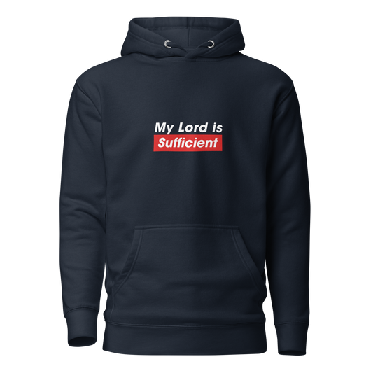 HOODIE Premium (Adult) - MY LORD IS SUFFICIENT (Centered/Medium) - White