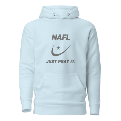 HOODIE Premium (Adult) - NAFL JUST PRAY IT w/ Logo - Silver