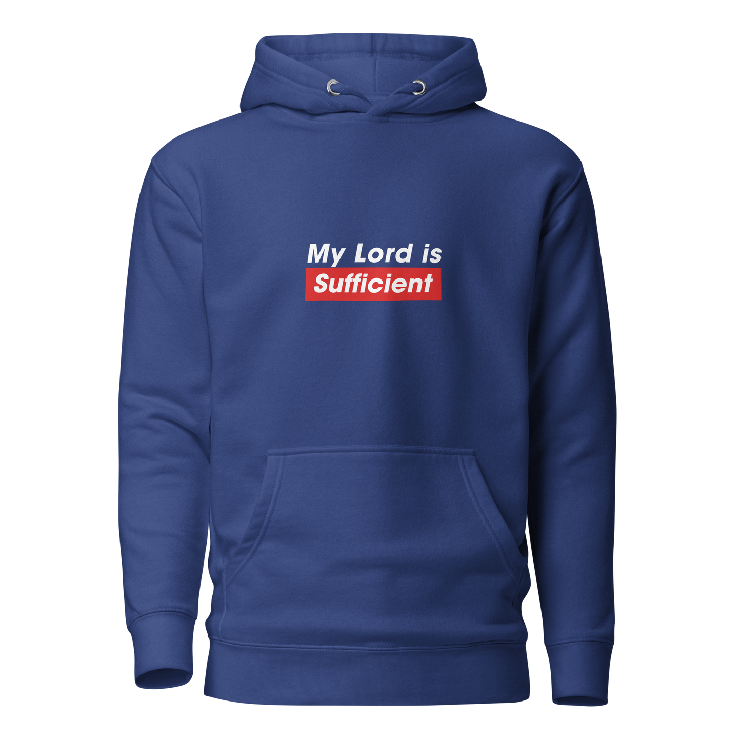 HOODIE Premium (Adult) - MY LORD IS SUFFICIENT (Centered/Medium) - White