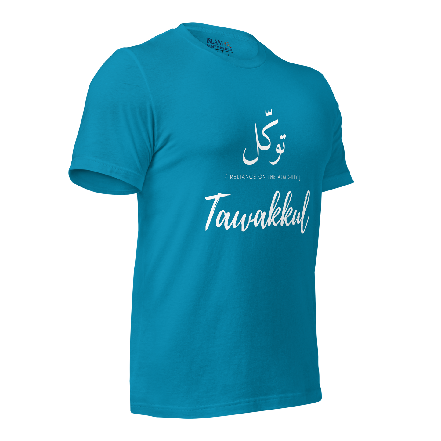 ADULT T-Shirt - TAWAKKUL (RELIANCE) Arabic/English - White