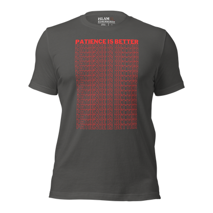 ADULT T-Shirt - PATIENCE IS BETTER - Red