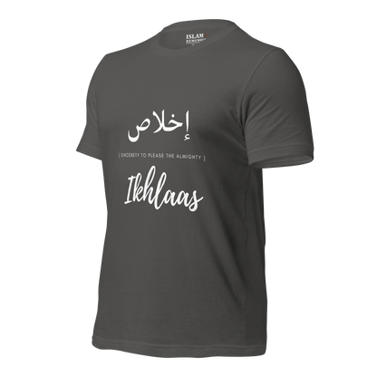 ADULT T-Shirt - IKHLAAS (SINCERETY) Arabic/English - White