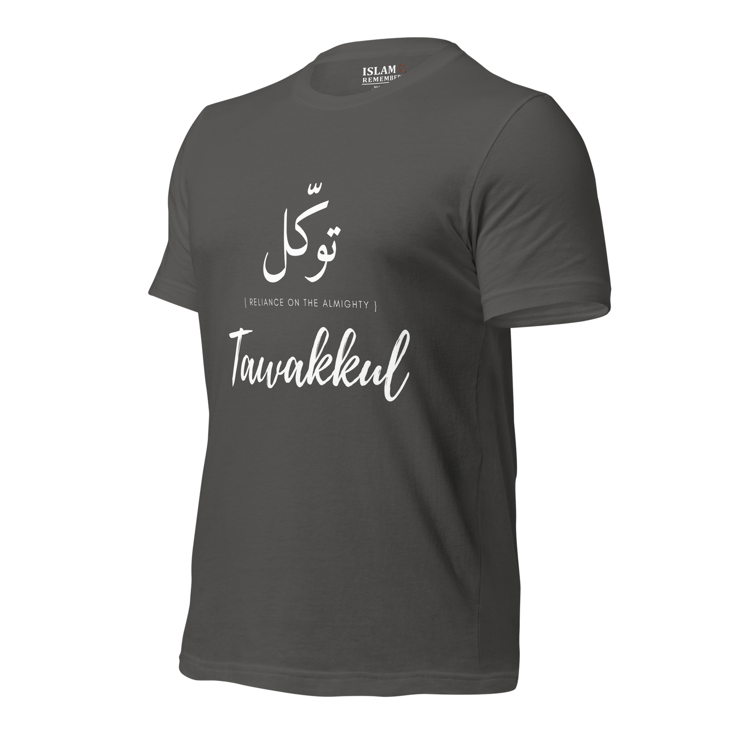 ADULT T-Shirt - TAWAKKUL (RELIANCE) Arabic/English - White