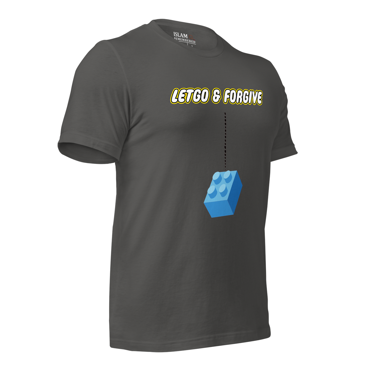 ADULT T-Shirt - LETGO AND FORGIVE