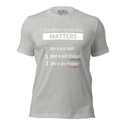 ADULT T-Shirt - ONLY EXAM MATTERS - White