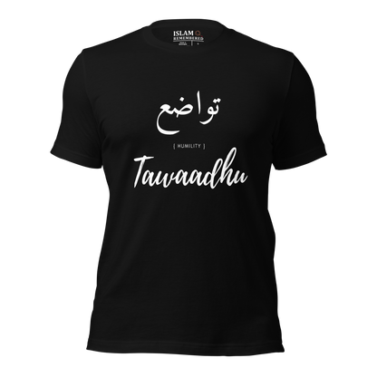 ADULT T-Shirt - TAWAADHU (HUMILITY) Arabic/English - White