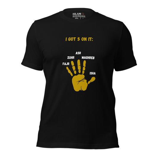ADULT T-Shirt - I GOT 5 ON IT - Gold/Black