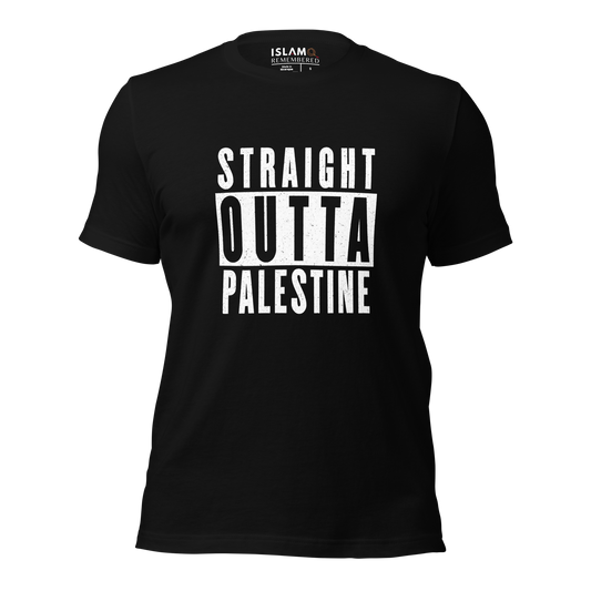 ADULT T-Shirt - STRAIGHT OUTTA PALESTINE