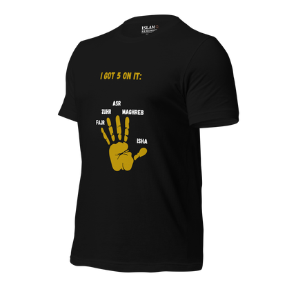 ADULT T-Shirt - I GOT 5 ON IT - Gold/Black