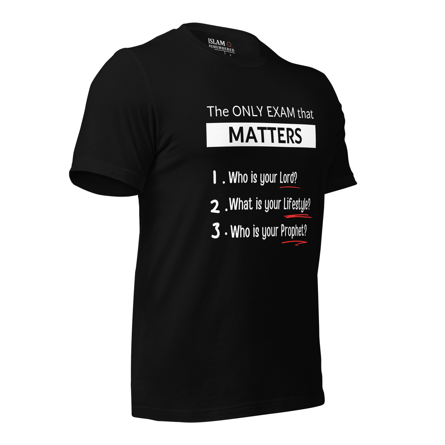 ADULT T-Shirt - ONLY EXAM MATTERS - White