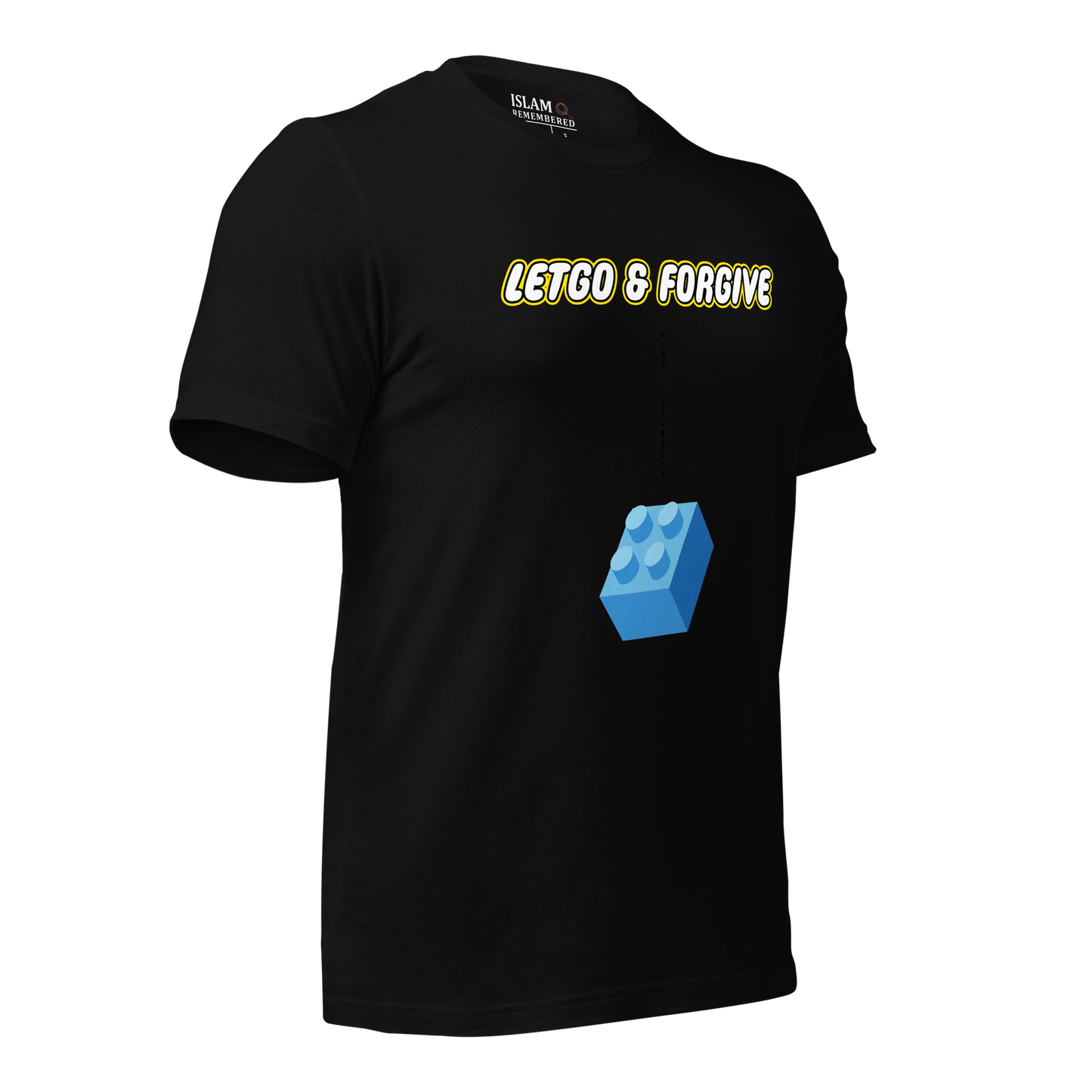 ADULT T-Shirt - LETGO AND FORGIVE