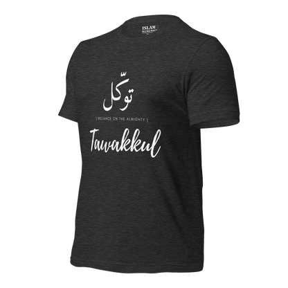 ADULT T-Shirt - TAWAKKUL (RELIANCE) Arabic/English - White