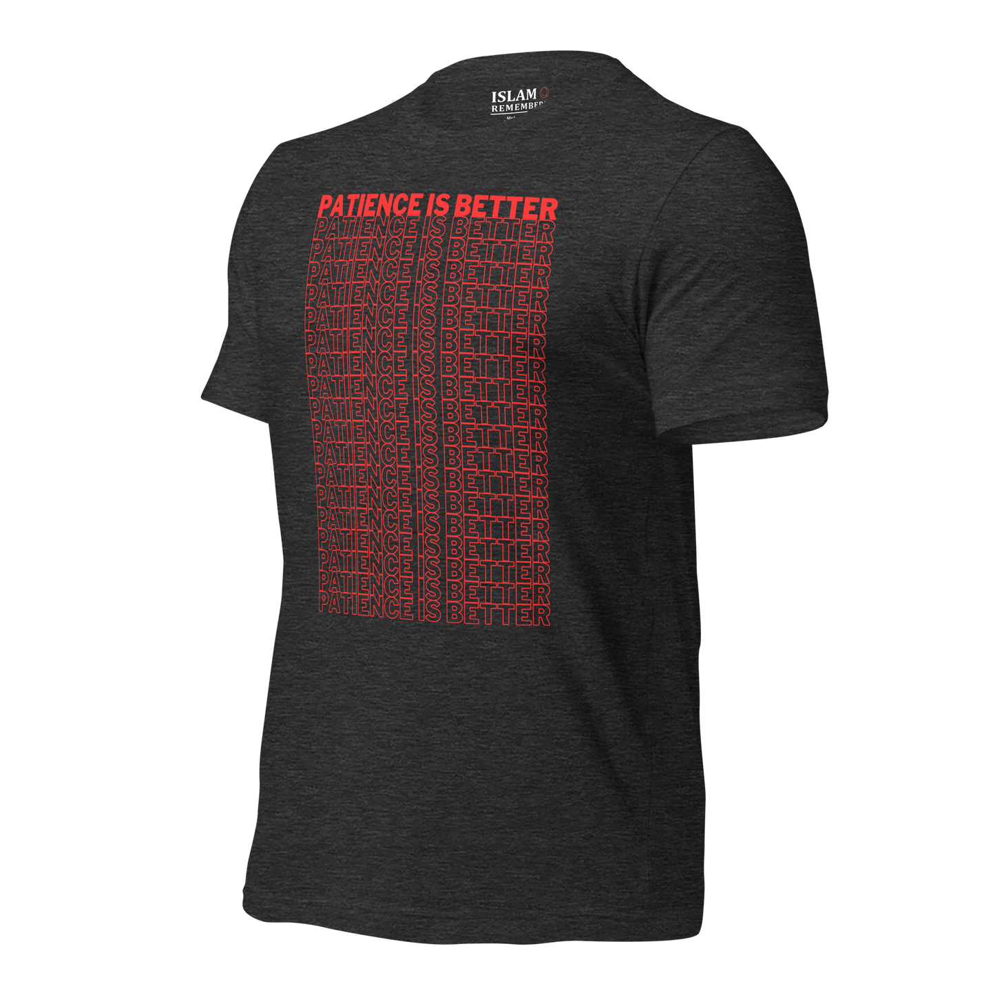 ADULT T-Shirt - PATIENCE IS BETTER - Red