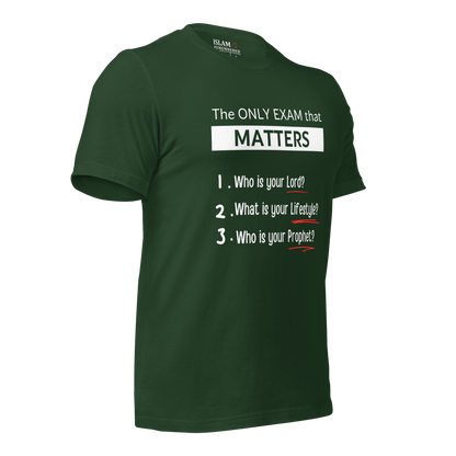 ADULT T-Shirt - ONLY EXAM MATTERS - White