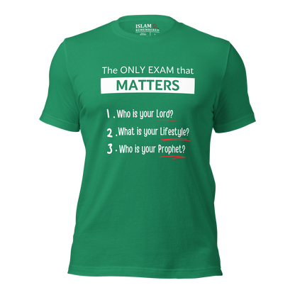 ADULT T-Shirt - ONLY EXAM MATTERS - White