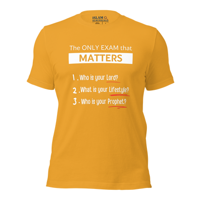 ADULT T-Shirt - ONLY EXAM MATTERS - White