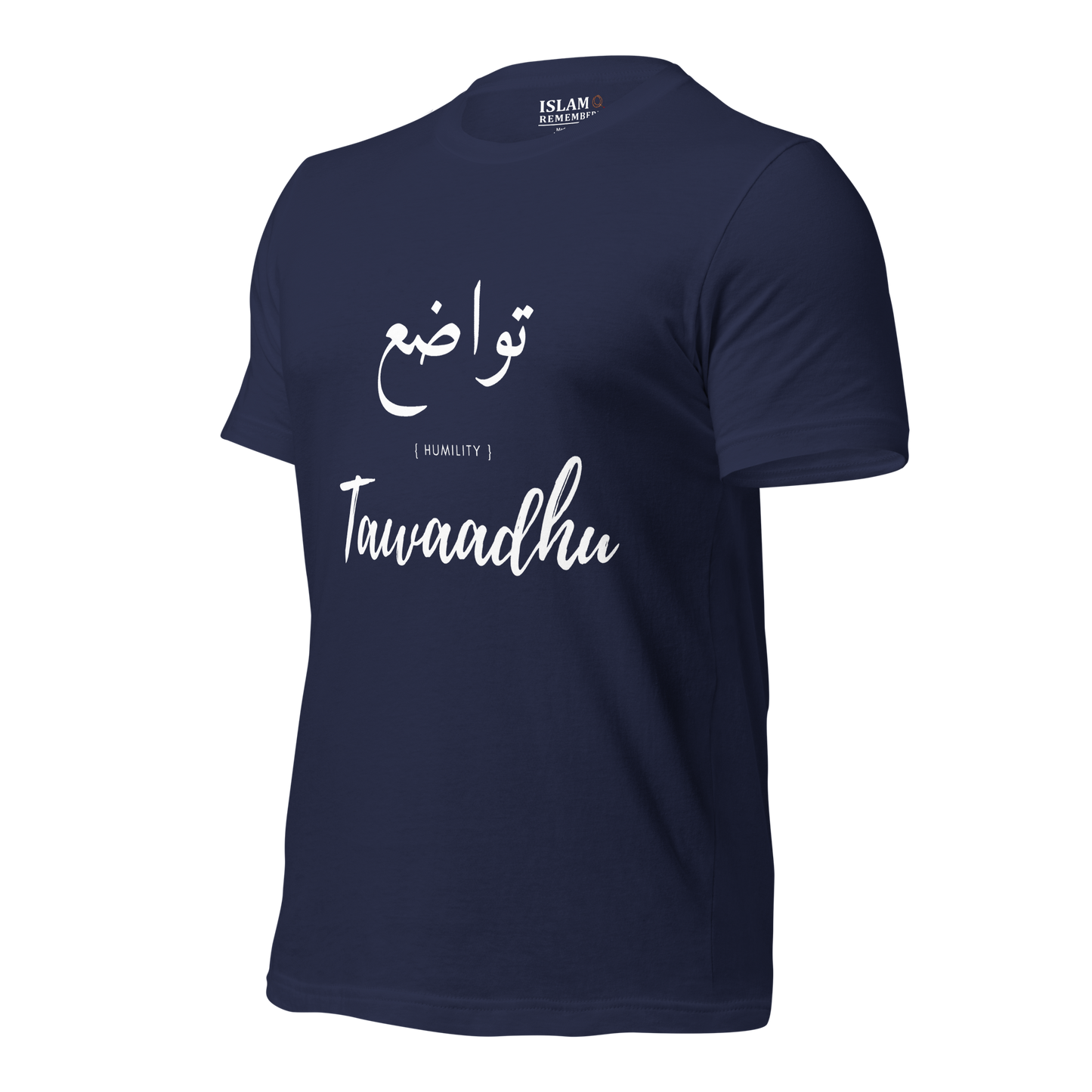 ADULT T-Shirt - TAWAADHU (HUMILITY) Arabic/English - White