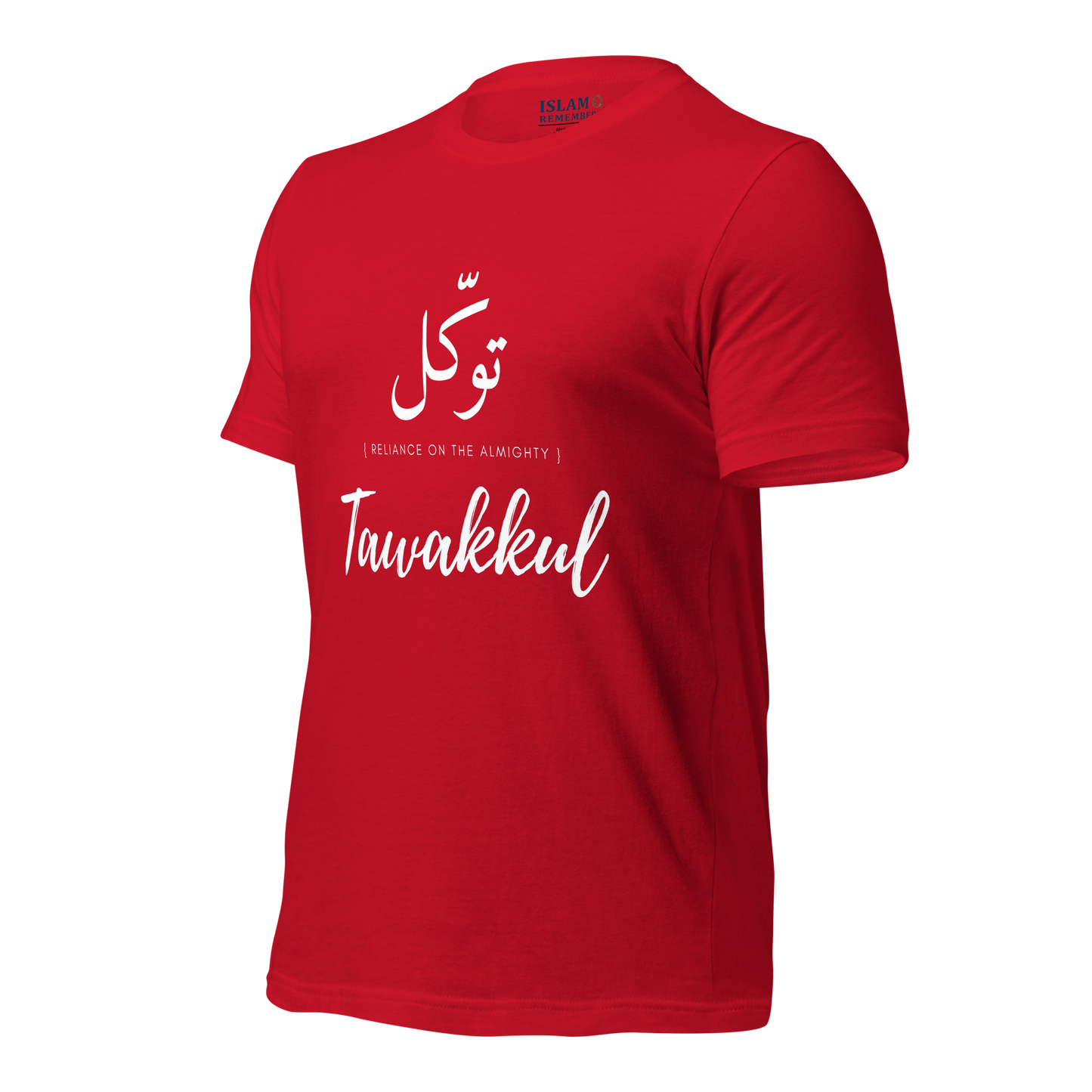 ADULT T-Shirt - TAWAKKUL (RELIANCE) Arabic/English - White