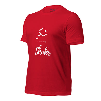 ADULT T-Shirt - SHUKR (GRATEFUL) Arabic/English - White