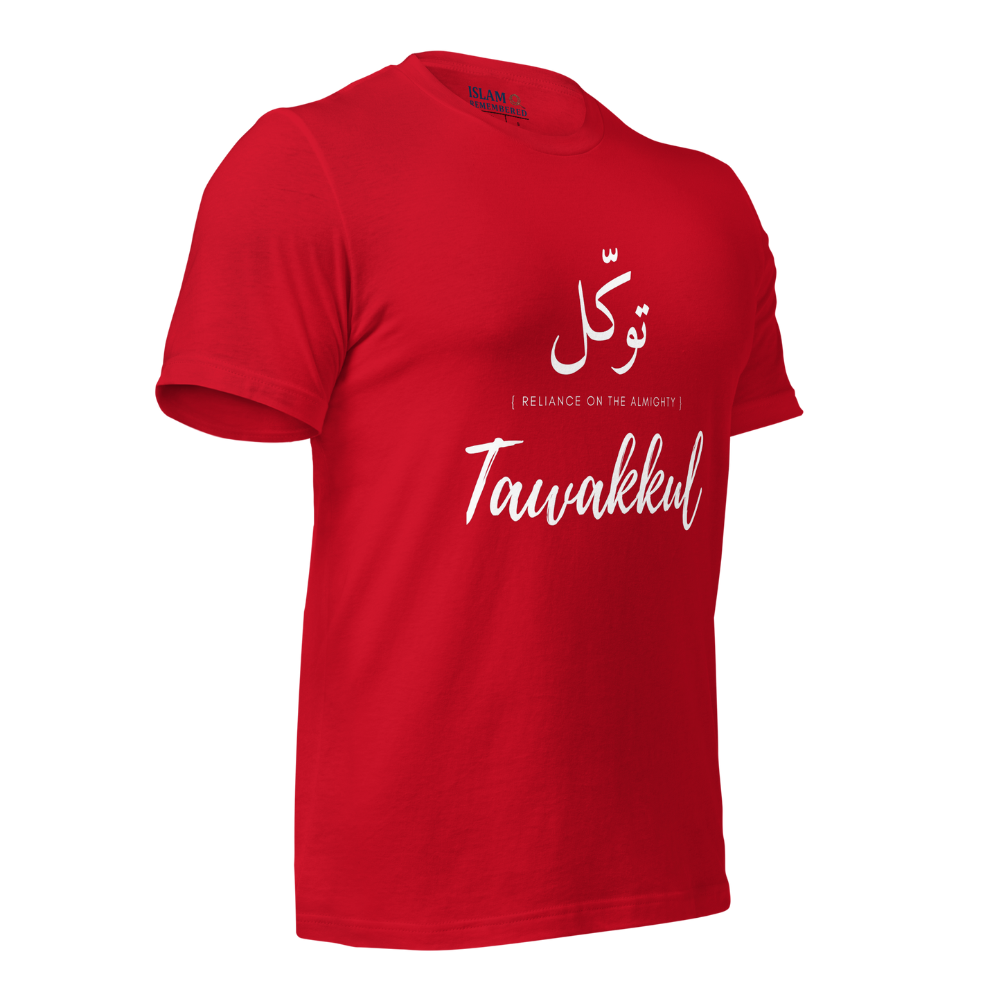 ADULT T-Shirt - TAWAKKUL (RELIANCE) Arabic/English - White