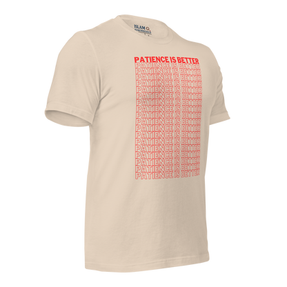 ADULT T-Shirt - PATIENCE IS BETTER - Red