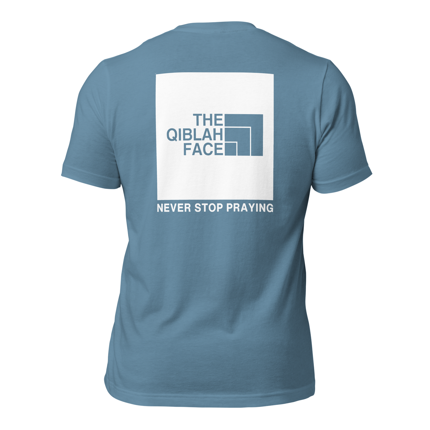 ADULT T-Shirt - THE QIBLAH FACE (Never Stop Praying - Back Logo) - White